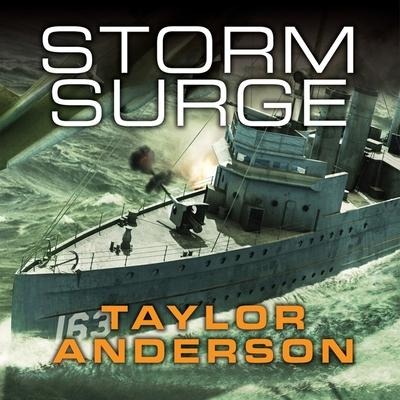 Destroyermen: Storm Surge Lib/E - Taylor Anderson