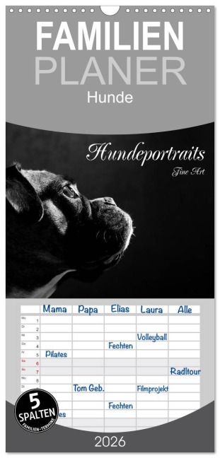 Familienplaner 2026 - Hundeportraits Fine Art mit 5 Spalten (Wandkalender, 21 x 45 cm) CALVENDO - Jana Behr
