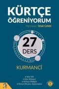 Cover-Bild zum Titel 'Kürtce Ögreniyorum - 27 Ders - Kurmanci' von 'Aziz Samur, Ishak Celebi'