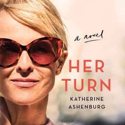 Her Turn Lib/E - Katherine Ashenburg