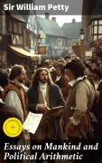 Cover-Bild zum Titel 'Essays on Mankind and Political Arithmetic' von 'William Petty'