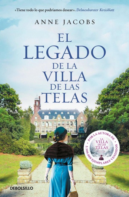 El Legado de la Villa de Las Telas / The Legacy of the Cloth Villa - Anne Jacobs