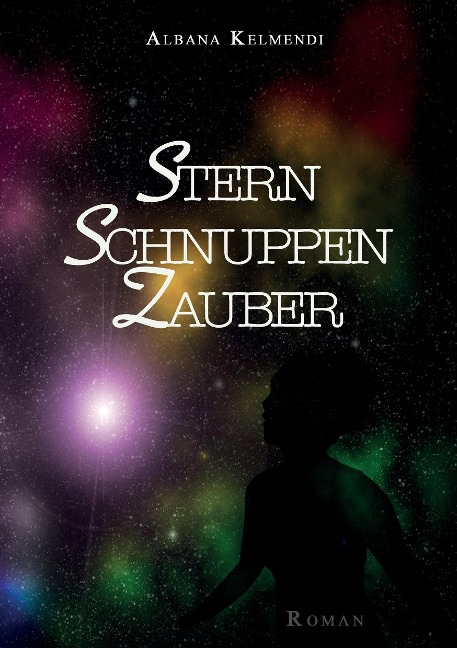 Sternschnuppenzauber - Albana Kelmendi