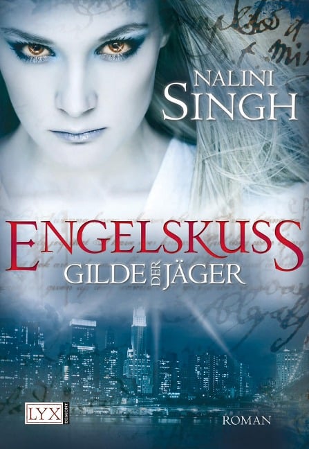 Gilde der Jäger - Engelskuss - Nalini Singh