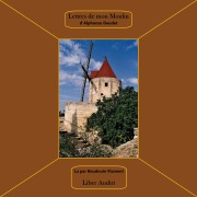 Cover-Bild zum Titel 'Lettres de mon moulin' von 'Alphonse Daudet'
