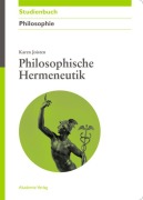 Cover-Bild zum Titel 'Philosophische Hermeneutik' von 'Karen Joisten'