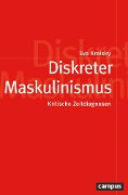 Cover-Bild zum Titel 'Diskreter Maskulinismus' von 'Eva Kreisky'
