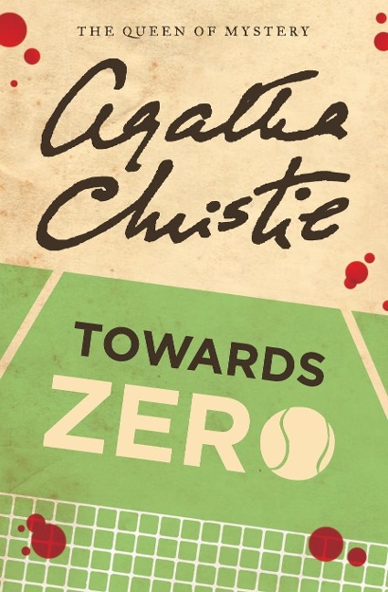 Towards Zero - Agatha Christie