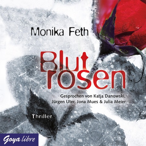 Blutrosen - Monika Feth