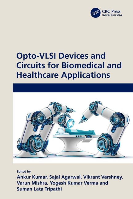 Opto-VLSI Devices and Circuits for Biomedical and Healthcare Applications - 