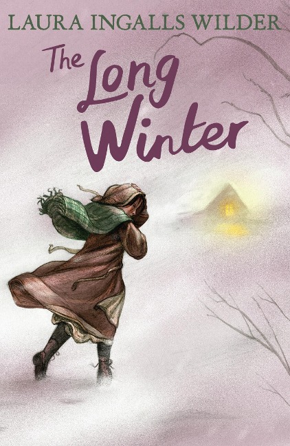 The Long Winter - Laura Ingalls Wilder