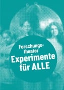 Cover-Bild zum Titel 'Forschungstheater - Experimente für alle' von ''