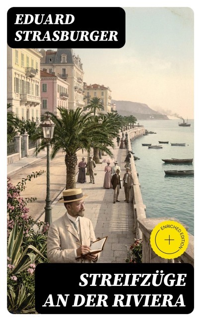Streifzüge an der Riviera - Eduard Strasburger