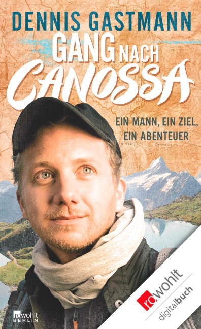 Gang nach Canossa - Dennis Gastmann