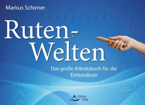 Ruten-Welten - Markus Schirner