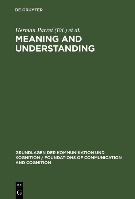Meaning and Understanding - 