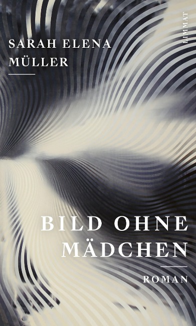 Bild ohne Mädchen - Sarah Elena Müller
