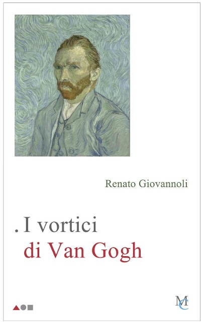 I vortici di Van Gogh - Renato Giovannoli