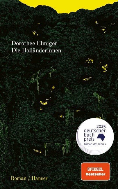 Die Holländerinnen - Dorothee Elmiger