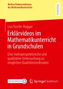 Cover-Bild zum Titel 'Erklärvideos im Mathematikunterricht in Grundschulen' von 'Lisa Tusche-Naggar'