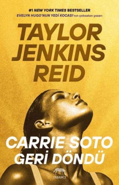 Carrie Soto Geri Döndü - Taylor Jenkins Reid