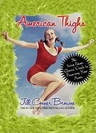 American Thighs - Jill Conner Browne