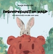 Cover-Bild zum Titel 'Freundschaft im Wald' von 'Ronja Drescher'