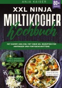 Cover-Bild zum Titel 'XXL Ninja Multikocher Kochbuch' von 'Anja Kaiser'