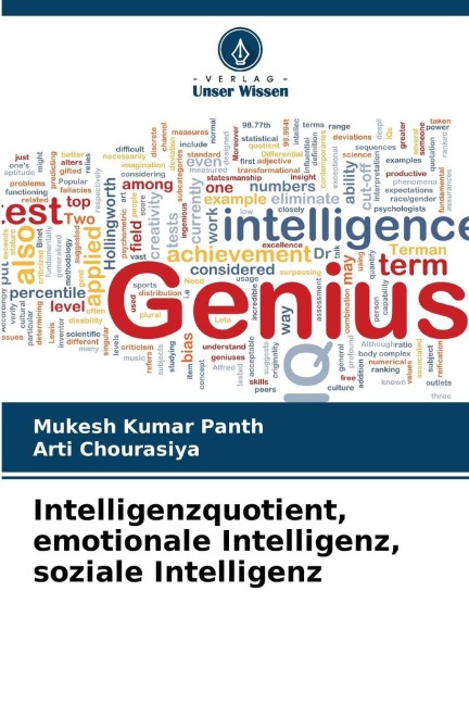 Intelligenzquotient, emotionale Intelligenz, soziale Intelligenz - Mukesh Kumar Panth, Arti Chourasiya