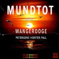 Cover-Bild zum Titel 'Mundtot auf Wangerooge' von 'Malte Goosmann'