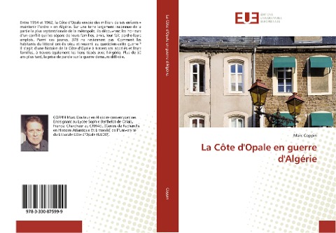 La Côte d'Opale en guerre d'Algérie - Marc Coppin