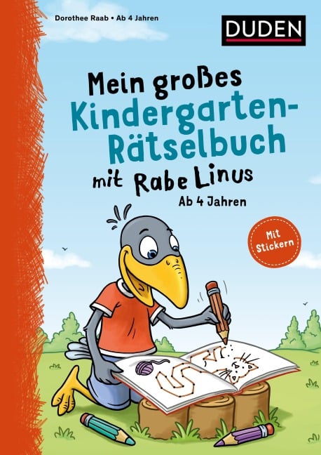 Mein großes Kindergarten-Rätselbuch mit Rabe Linus - ab 4 Jahren - Dorothee Raab