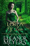 Cover-Bild zum Titel 'Historical Romance: The Lords of Love A Wardington Park Prequel Regency Romance' von 'Eleanor Meyers'