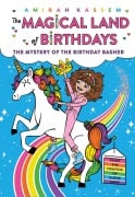 Cover-Bild zum Titel 'The Mystery of the Birthday Basher (the Magical Land of Birthdays #2)' von 'Amirah Kassem'