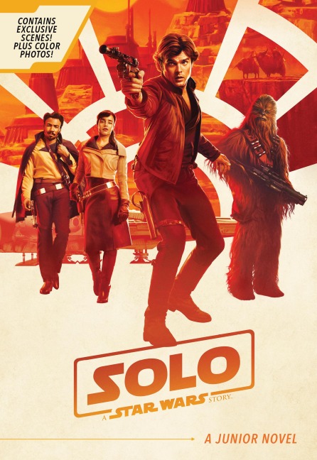 Solo: A Star Wars Story Junior Novel - Joe Schreiber