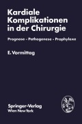 Cover-Bild zum Titel 'Kardiale Komplikationen in der Chirurgie' von 'Erich Vormittag'
