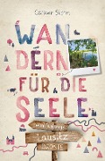 Cover-Bild zum Titel 'Lausitz. Wandern für die Seele' von 'Carsten Storm'