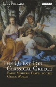 Cover-Bild zum Titel 'The Quest for Classical Greece' von 'Lucy Pollard'