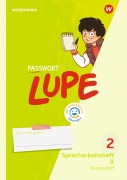 Cover-Bild zum Titel 'PASSWORT LUPE - Spracharbeitsheft 2 DS mit Interaktiven Übungen' von 'Olesia Belenko, Ursula Emanuel, Kerstin Schöning, Katharina Strick, Marie-Claire Kirchhoff'