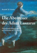 Cover-Bild zum Titel 'Die Abenteuer des Adam Lasaarus' von 'Randolf M. Schäfer'