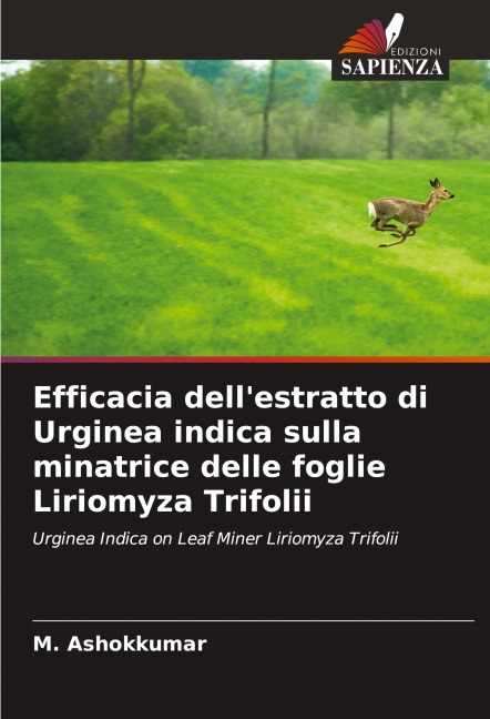 Efficacia dell'estratto di Urginea indica sulla minatrice delle foglie Liriomyza Trifolii - M. Ashokkumar