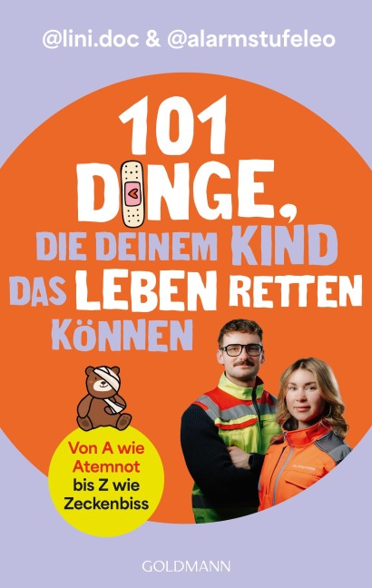 101 Dinge, die deinem Kind das Leben retten können - Celine Wagner, Leopold Wildgrube