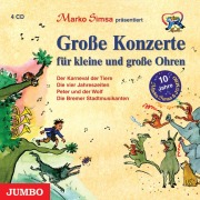 Cover-Bild zum Titel 'Grosse Konzerte Für Kleine Und Grosse Ohren' von 'Marko Simsa'