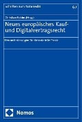 Cover-Bild zum Titel 'Neues europäisches Kauf- und Digitalvertragsrecht' von ''