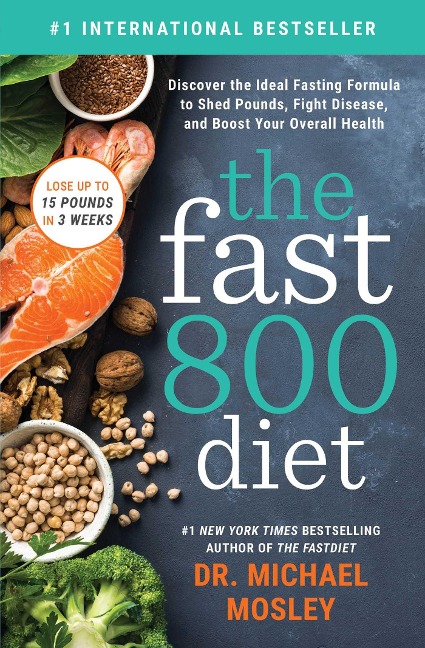The Fast800 Diet - Michael Mosley