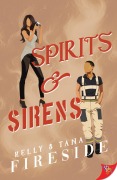 Cover-Bild zum Titel 'Spirits and Sirens' von 'Kelly Fireside, Tana Fireside'