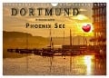 Dortmund Phoenix See (Wandkalender 2024 DIN A4 quer), CALVENDO Monatskalender - Peter Roder
