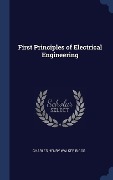 Cover-Bild zum Titel 'First Principles of Electrical Engineering' von 'Charles Henry Walker Biggs'