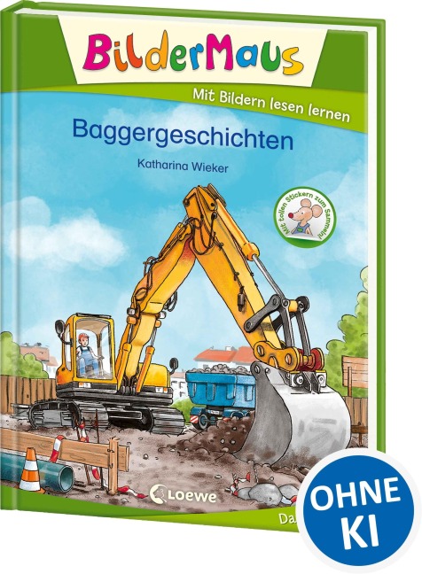 Bildermaus - Baggergeschichten - Katharina Wieker