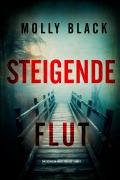 Cover-Bild zum Titel 'Steigende Flut (Ein Cassandra-Fierce-Thriller - Band 1)' von 'Molly Black'